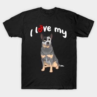 I Love My Blue Australian Cattle Dog T-Shirt